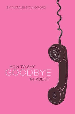 Cover of How to say goodbye in Robot