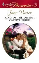 Cover of King of the Desert, Captive Bride