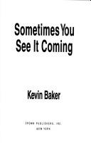 Cover of Sometimes you see it coming