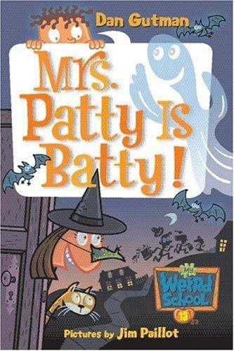 Cover of Mrs. Patty Is Batty!