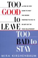 Cover of Too Good to Leave, Too Bad to Stay