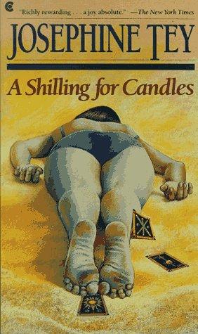 Cover of A Shilling for Candles (Inspector Alan Grant #2)