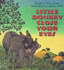 Cover of Little Donkey Close Your Eyes