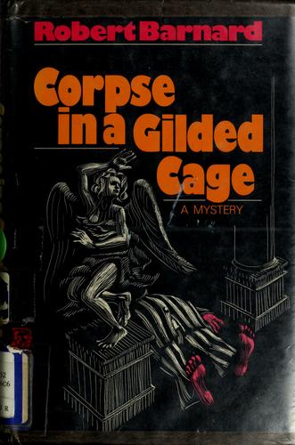 Cover of A corpse in a gilded cage