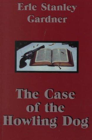 Cover of The case of the howling dog