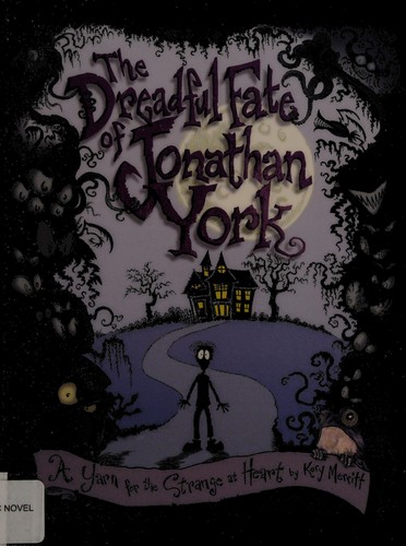 Cover of The dreadful fate of Jonathan York