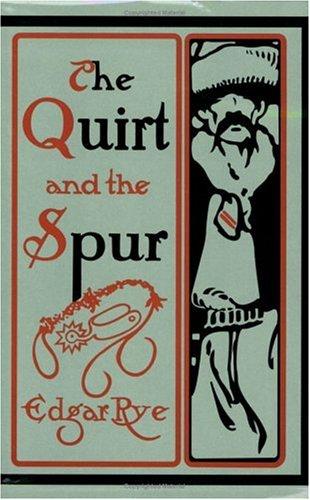 Cover of The quirt and the spur