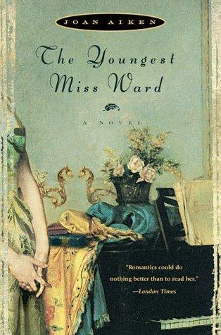 Cover of The youngest Miss Ward