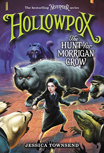 Cover of Hollowpox the hunt for Morrigan crow