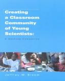 Cover of Creating a Classroom Community of Young Scientists