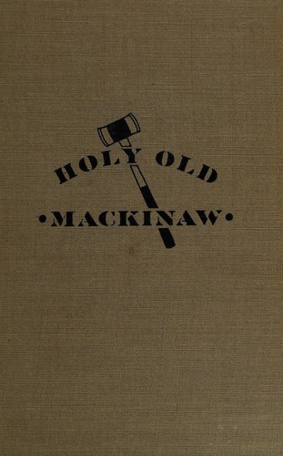 Cover of Holy old mackinaw