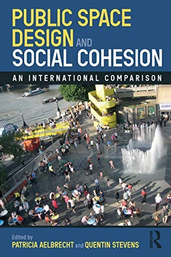 Cover of Public Space Design and Social Cohesion