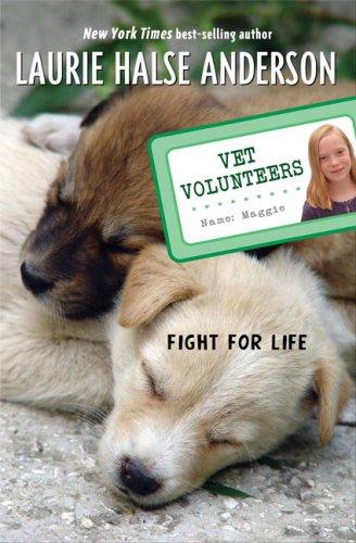 Cover of Fight for Life (Vet Volunteers #1)