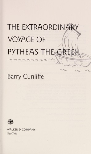 Cover of The extraordinary voyage of Pytheas the Greek