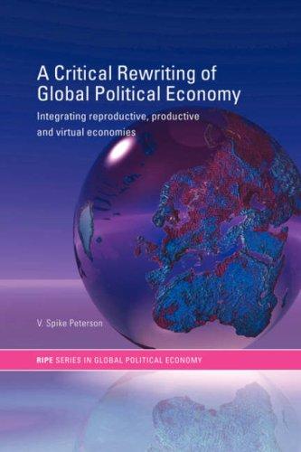 Cover of A critical rewriting of global political economy