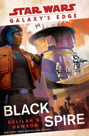 Cover of Star Wars - Galaxy's Edge - Black Spire