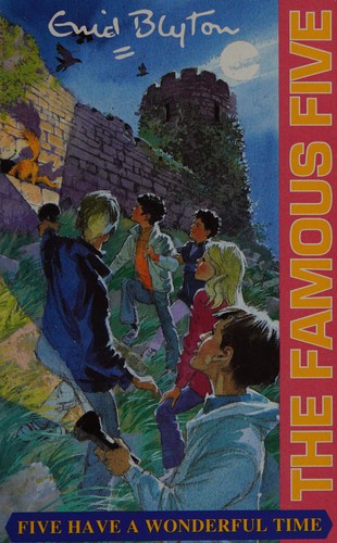 Cover of Five have a wonderful time