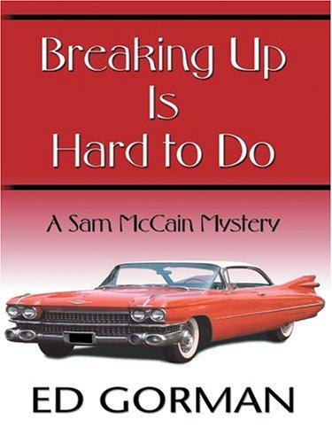 Cover of Breaking up is hard to do