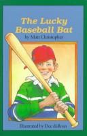 Cover of The lucky baseball bat