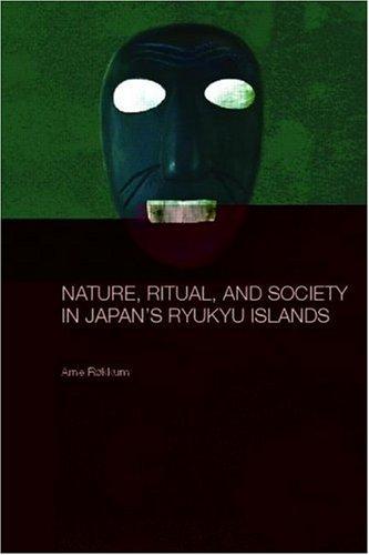 Cover of Nature, ritual, and society in Japan's Ryukyu Islands