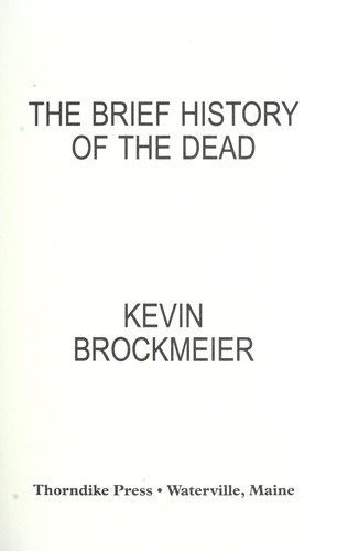Cover of The brief history of the dead