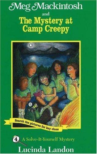 Cover of Meg Mackintosh and the mystery at Camp Creepy