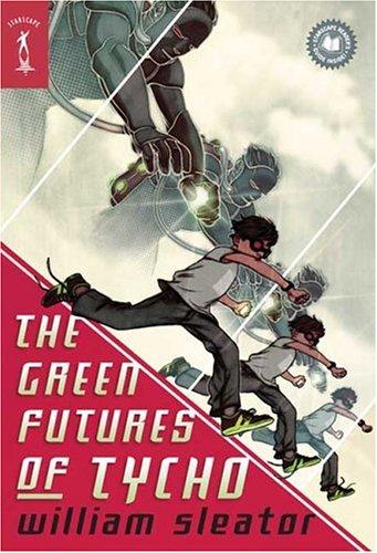 Cover of Green Futures of Tycho (Starscape)