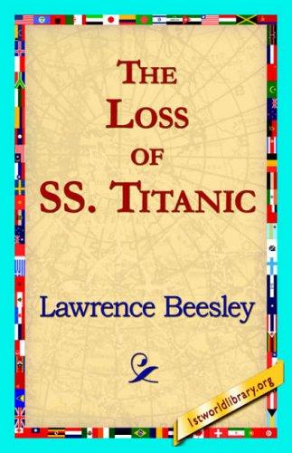 Cover of The Loss of the S.S. Titanic