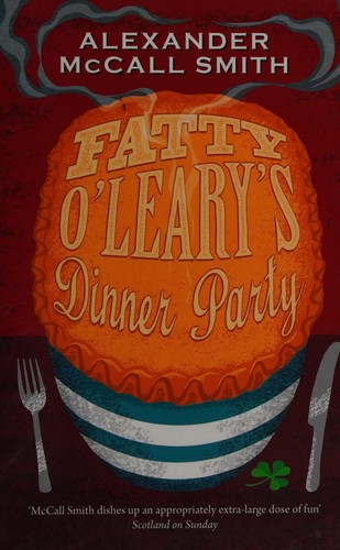Cover of Fatty O'Leary's dinner party