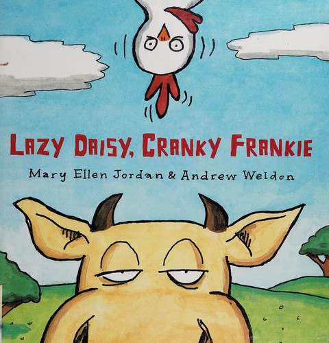 Cover of Lazy Daisy, cranky Frankie