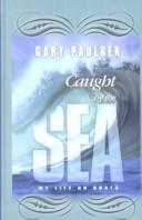 Cover of Caught by the Sea