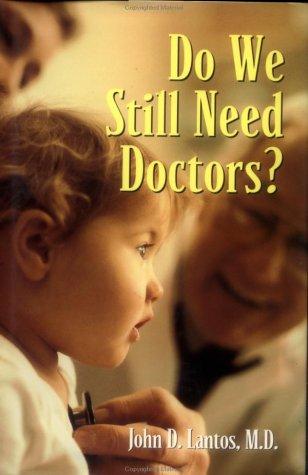 Cover of Do we still need doctors?