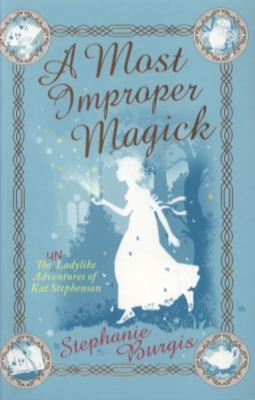Cover of A Most Improper Magick