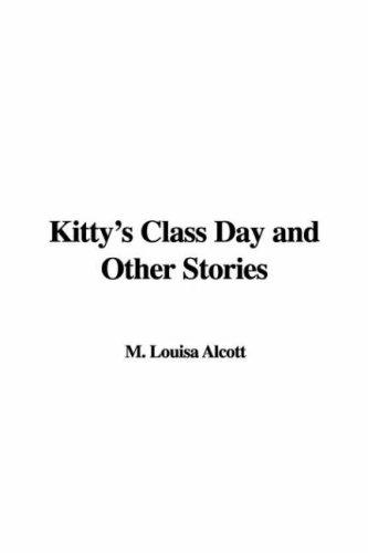 Cover of Kitty's Class Day and Other Stories