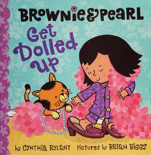 Cover of Brownie & Pearl get dolled up