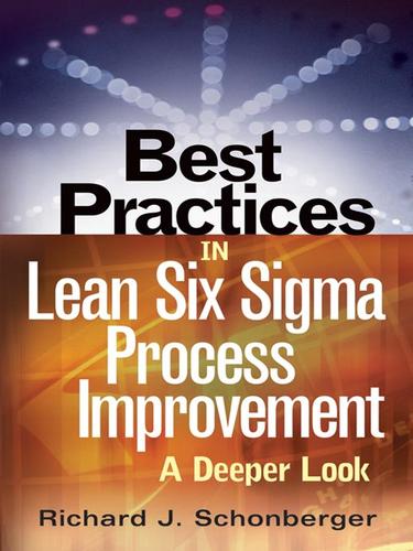 Cover of Best practices in lean six sigma process improvement