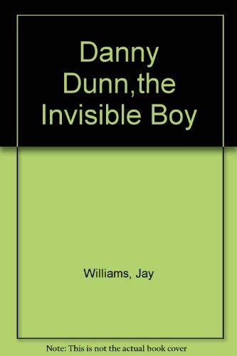 Cover of Danny Dunn Invisible Boy