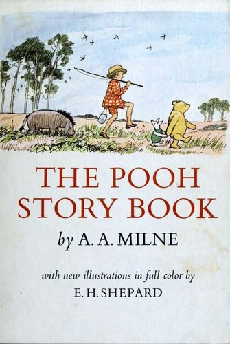 Cover of The Pooh Story Book (A House is Built at Pooh Corner for Eeyore / Piglet is Entirely Surrounded by Water / Pooh Invents a New Game and Eeyore Joins In)