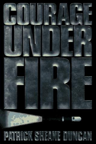 Cover of Courage under fire