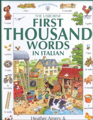 Cover of The Usborne First Thousand Words in Italian (First 1000 Words)
