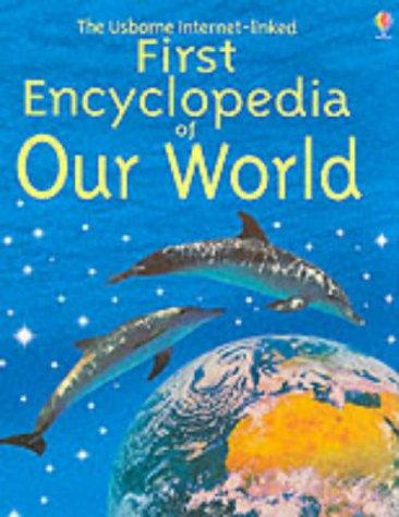 Cover of First Encyclopedia of Our World Internet-Linked (First Encyclopedias)