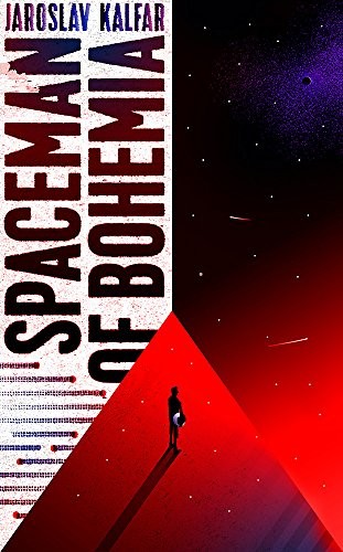 Cover of Spaceman of Bohemia: SHORTLISTED FOR THE ARTHUR C. CLARKE AWARD FOR SCIENCE FICTION