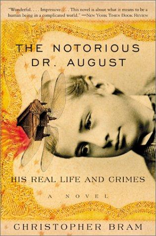 Cover of The Notorious Dr. August