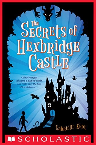 Cover of The Secrets of Hexbridge Castle