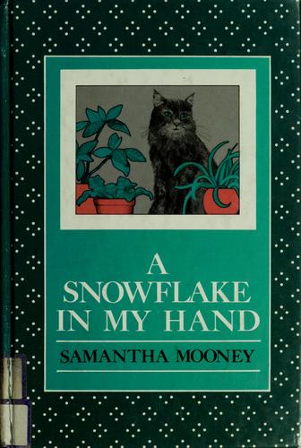 Cover of A snowflake in my hand