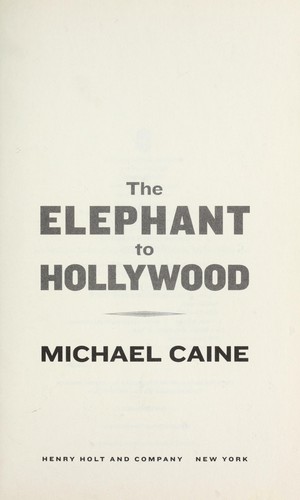 Cover of The Elephant to Hollywood