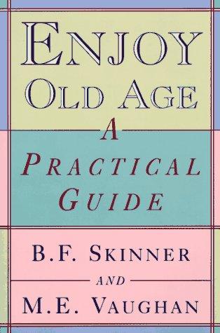 Cover of How to enjoy your old age