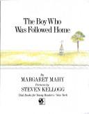 Cover of The boy who was followed home