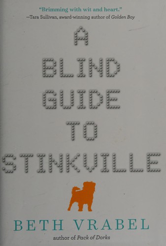 Cover of A blind guide to Stinkville