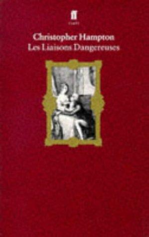 Cover of Les Liaisons Dangereuses (Play)